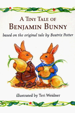 Cover of A Tiny Tale of Benjamin Bunny