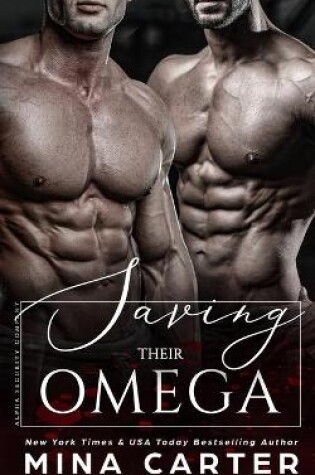 Cover of Saving Their Omega