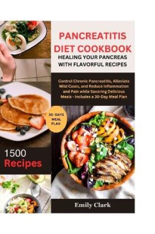 Cover of Pancreatitis Diet Cookbook