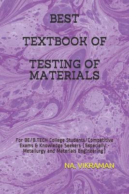 Cover of Best Textbook of Testing of Materials