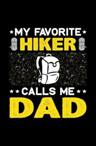 Cover of My Favorite Hiker Calls Me Dad