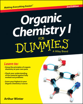 Book cover for Organic Chemistry I For Dummies(R)