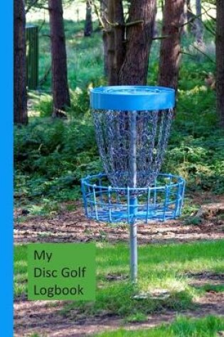 Cover of My Disc Golf Logbook