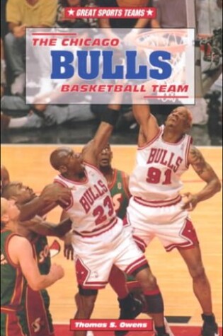 Cover of The Chicago Bulls Basketball Team