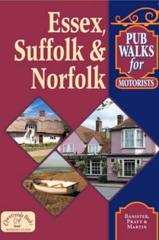 Cover of Pub Walks for Motorists: Essex, Suffolk and Norfolk