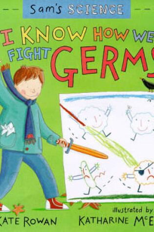Cover of I Know How We Fight Germs