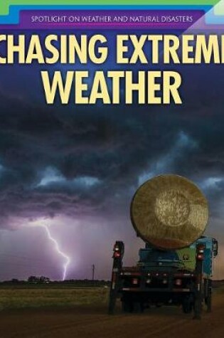 Cover of Chasing Extreme Weather