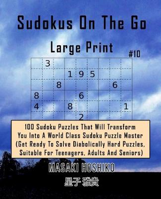 Book cover for Sudokus On The Go Large Print #10