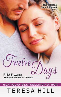 Book cover for Twelve Days (the McRae Series, Book 1 - Sam and Rachel)
