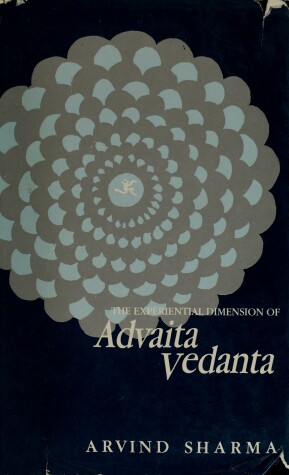 Book cover for Experiental Dimension of Advaita Vedanta