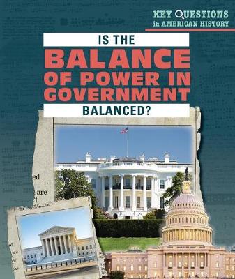 Cover of Is the Balance of Power in Government Balanced?