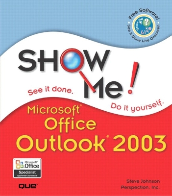 Book cover for Show Me Microsoft Office Outlook 2003