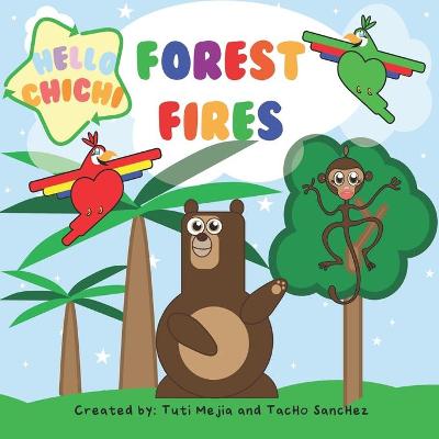 Book cover for Hello Chichi Forest Fires