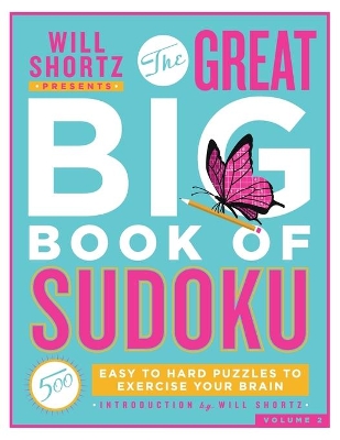 Book cover for Will Shortz Presents The Great Big Book of Sudoku Volume 2