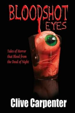 Cover of Bloodshot Eyes