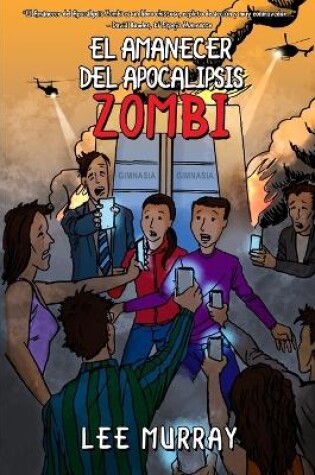 Cover of El Amanecer del Apocalipsis Zombi