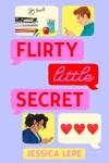Book cover for Flirty Little Secret