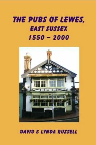 Cover of The Pubs of Lewes, East Sussex