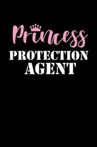 Cover of Princess Protection Agent