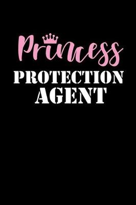 Book cover for Princess Protection Agent