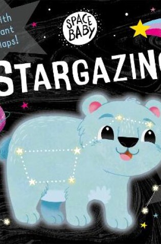 Cover of Space Baby: Stargazing