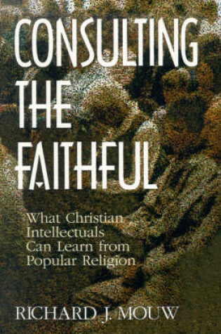 Cover of Consulting the Faithful