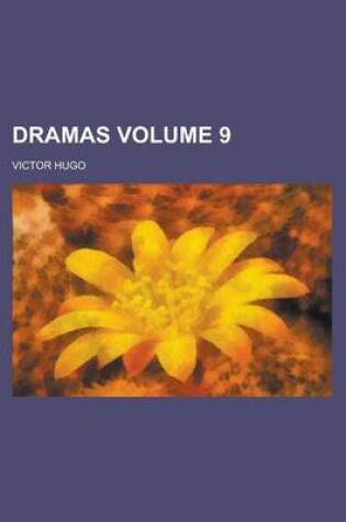 Cover of Dramas Volume 9