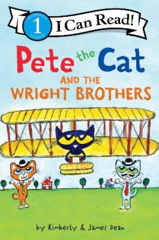 Cover of Pete the Cat and the Wright Brothers