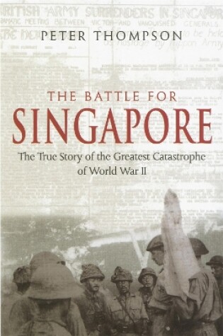 Cover of The Battle For Singapore