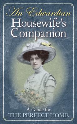 Book cover for An Edwardian Housewife's Companion