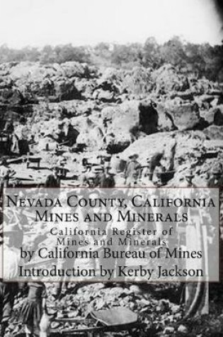 Cover of Nevada County, California Mines and Minerals