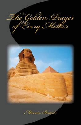 Book cover for The Golden Prayer of Every Mother