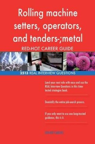 Cover of Rolling machine setters, operators, and tenders-;metal and plastic RED-HOT Caree
