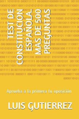 Book cover for Test de Constitucion Espa ola. Mas de 500 Preguntas