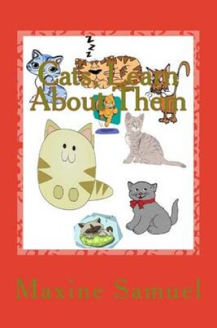 Cover of Cats, Learn about Them