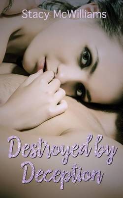 Book cover for Destroyed by Deception