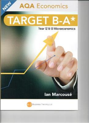 Cover of TARGET B-A* AQA MICRO-ECONOMICS