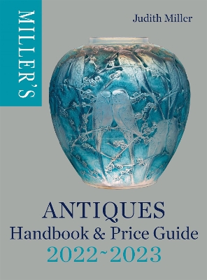 Book cover for Miller's Antiques Handbook & Price Guide 2022-2023