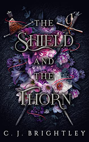 Cover of The Shield and the Thorn