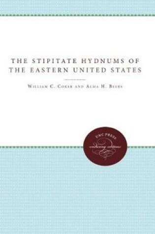 Cover of The Stipitate Hydnums of the Eastern United States