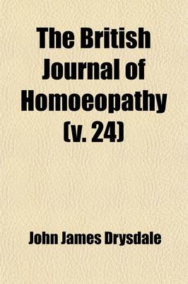 Book cover for The British Journal of Homoeopathy (Volume 24)