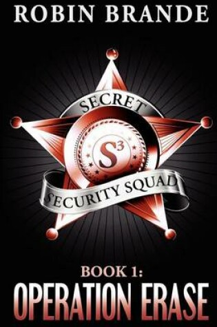 Cover of Secret Security Squad (Book 1