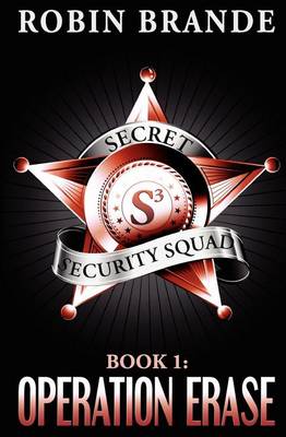 Book cover for Secret Security Squad (Book 1