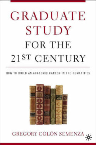 Cover of The Graduate Study for the 21st Century