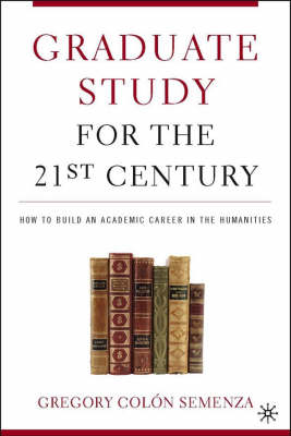 Book cover for The Graduate Study for the 21st Century