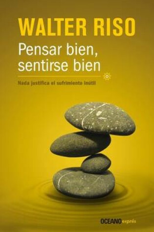 Cover of Pensar Bien, Sentirse Bien