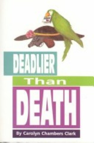 Cover of Deadlier Than Death