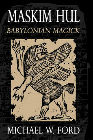Cover of Maskim Hul - Babylonian Magick