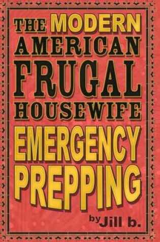 Cover of The Modern American Frugal Housewife Book #4