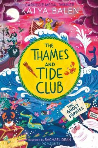 Cover of The Thames and Tide Club: The Ghost Pirates